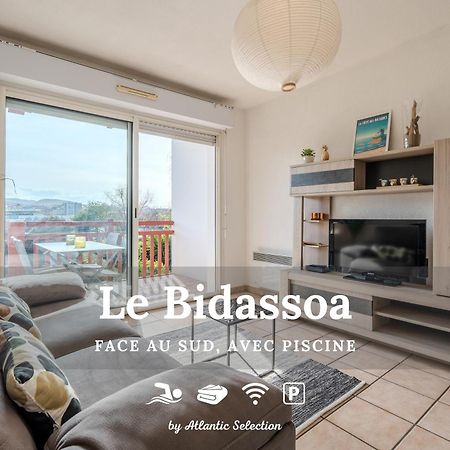 Atlantic Selection - Le Bidassoa - Avec Piscine Et Parking Hendaye Eksteriør billede